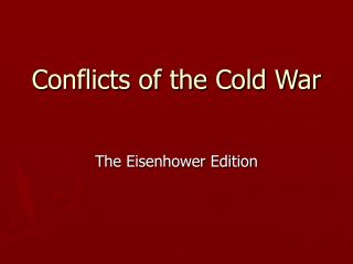 Conflicts of the Cold War