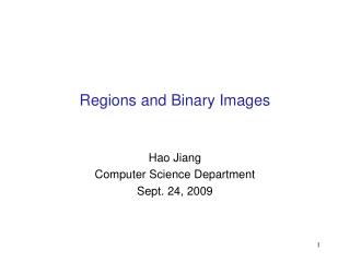 Regions and Binary Images