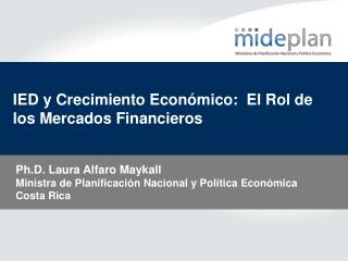 IED y Crecimiento Económico: El Rol de los Mercados Financieros