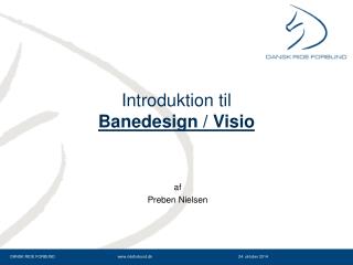 Introduktion til Banedesign / Visio