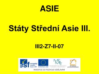 ASIE Státy Střední Asie III. III2-Z7-II-07