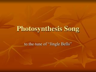 Photosynthesis Song