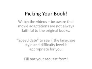 Picking Your Book!