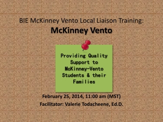 BIE McKinney Vento Local Liaison Training: McKinney Vento