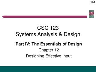 CSC 123 Systems Analysis &amp; Design