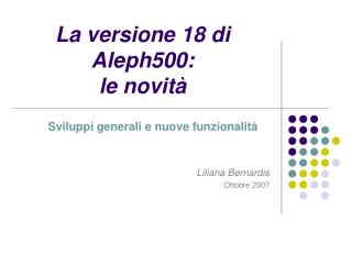 La versione 18 di Aleph500: le novità