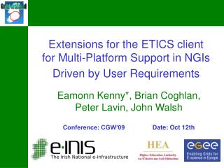 Extensions for the ETICS client for Multi-Platform Support in NGIs Driven by User Requirements