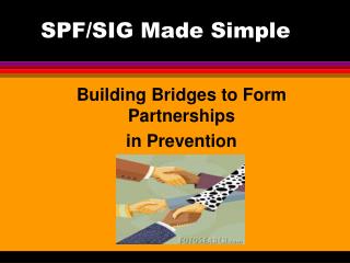 SPF/SIG Made Simple