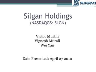 Silgan Holdings (NASDAQGS: SLGN)