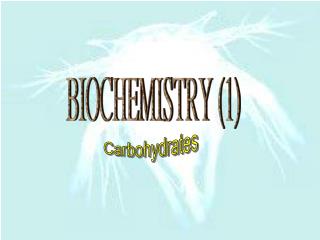 BIOCHEMISTRY (1)