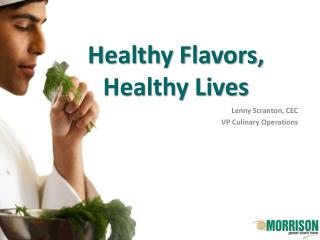 Healthy Flavors, Healthy Lives