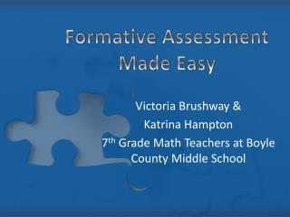 Formative Assessment Made Easy