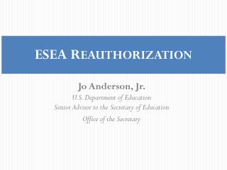 ESEA R EAUTHORIZATION