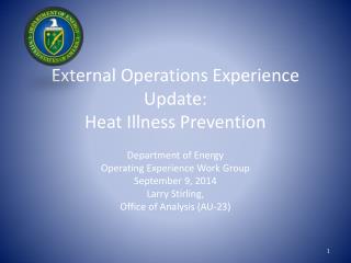 External Operations Experience Update: Heat Illness Prevention