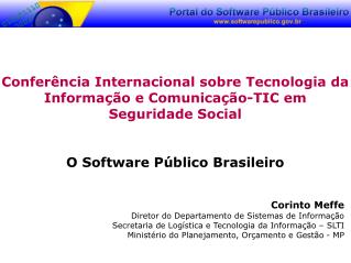 Conferência Internacional sobre Tecnologia da Informação e Comunicação-TIC em Seguridade Social