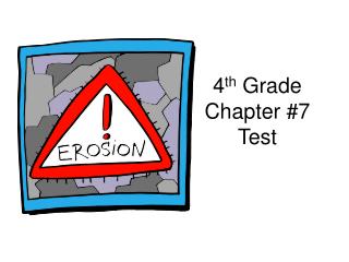 4 th Grade Chapter #7 Test