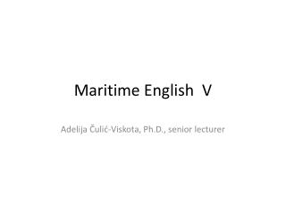 Maritime English V