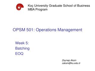 OPSM 50 1 : Operations Management