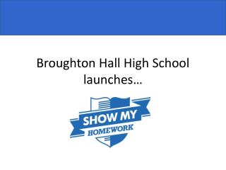 Broughton Hall High School launches…