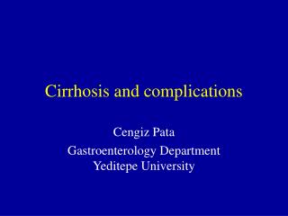 Cirrhosis and complications