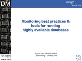 Monitoring best practices &amp; tools for running highly available databases