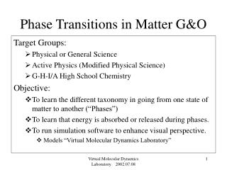 Phase Transitions in Matter G&amp;O