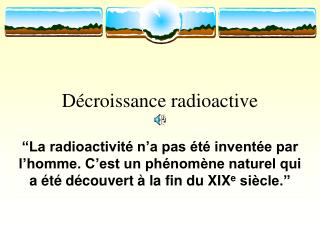Décroissance radioactive