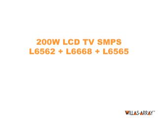 200W LCD TV SMPS L6562 + L6668 + L6565