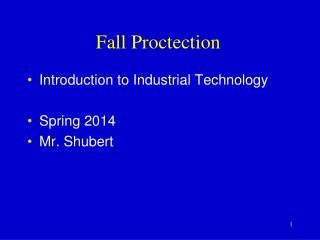 Fall Proctection