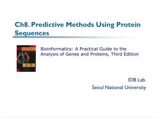 Ch8. Predictive Methods Using Protein Sequences