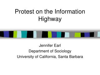 Protest on the Information Highway