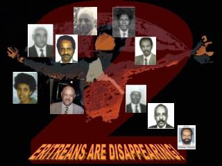 ERITREANS ARE DISAPPEARING!