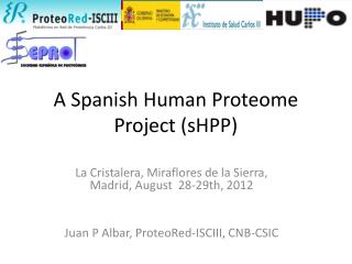 A Spanish Human Proteome Project (sHPP)
