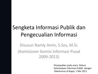 Sengketa Informasi Publik dan Pengecualian Informasi
