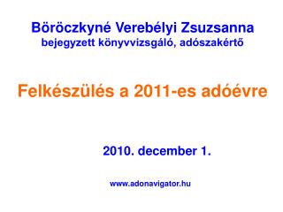 Felkészülés a 2011-es adóévre