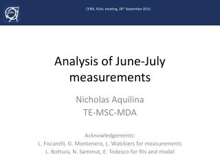 Analysis of June-July measurements