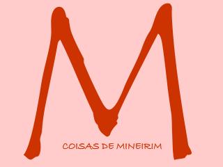 COISAS DE MINEIRIM