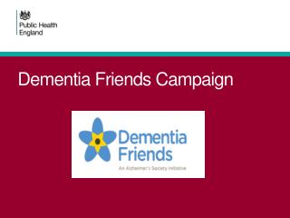 Dementia Friends Campaign