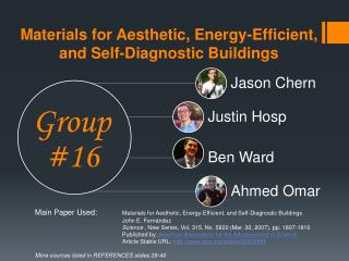 Materials for Aesthetic, Energy-Efficient, and Self-Diagnostic Buildings