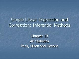 Simple Linear Regression and Correlation: Inferential Methods