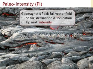 Paleo-intensity (PI)