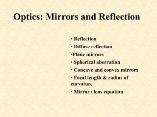 Optics: Mirrors and Reflection