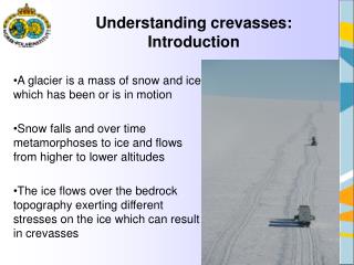 Understanding crevasses: Introduction