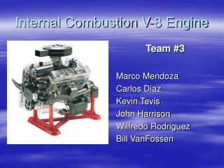 Internal Combustion V-8 Engine