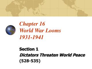 Chapter 16 World War Looms 1931-1941