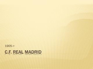 C.F. Real Madrid