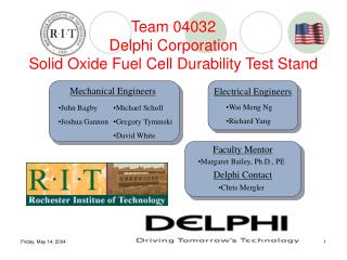 Team 04032 Delphi Corporation Solid Oxide Fuel Cell Durability Test Stand