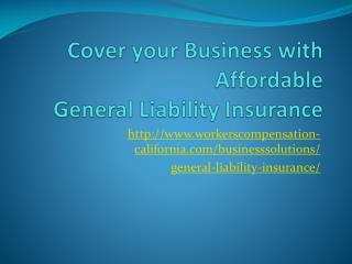 Affordable General Liability Insurance