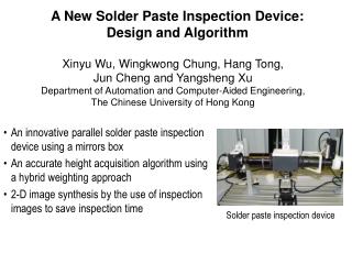 A New Solder Paste Inspection Device: Design and Algorithm