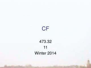 473.32 11 Winter 2014